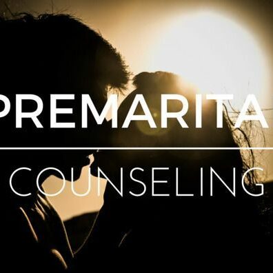 Counseling Thoughts for Premarital Couples/Danger Signs in Dating